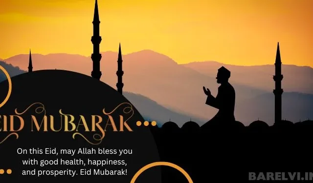 Eid Mubarak Messages and Wishes for Sharing the Joy